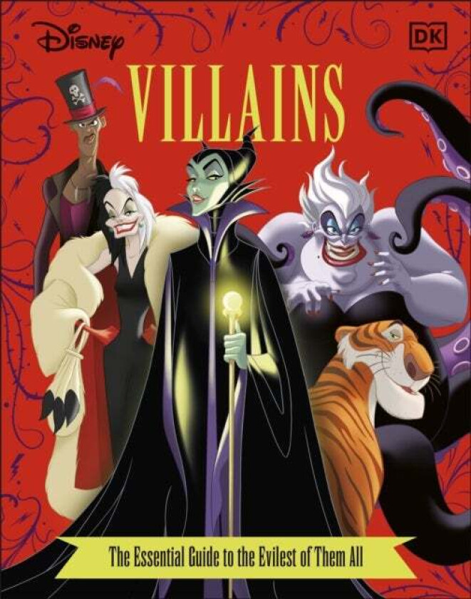 Disney Villains The Essential Guide New Edition av Glenn Dakin, Victoria Saxon