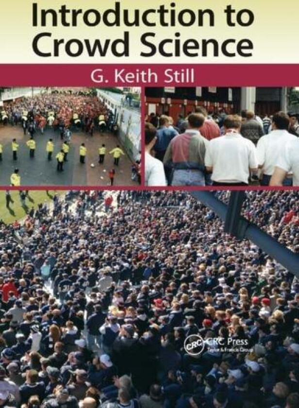 Introduction to Crowd Science av G Keith Still