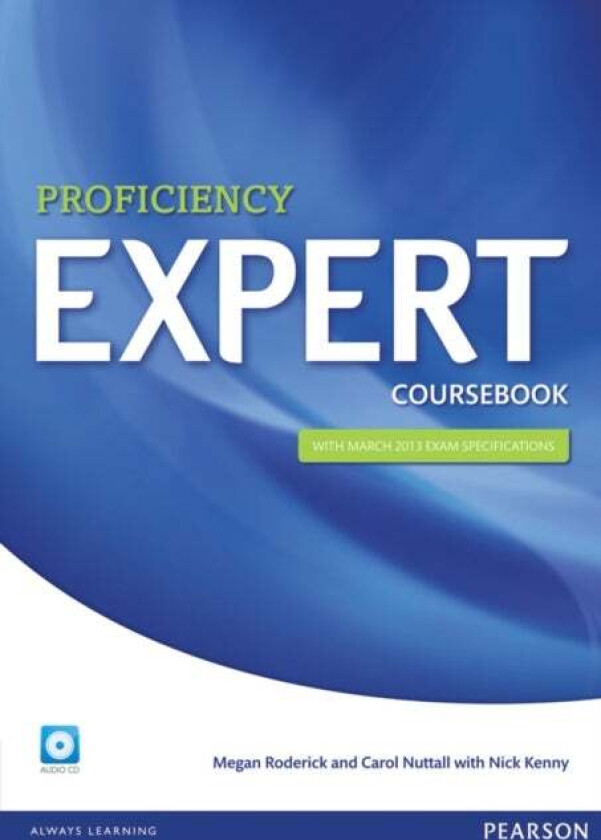 Expert Proficiency Coursebook and Audio CD Pack av Megan Roderick, Carol Nuttall, Nick Kenny