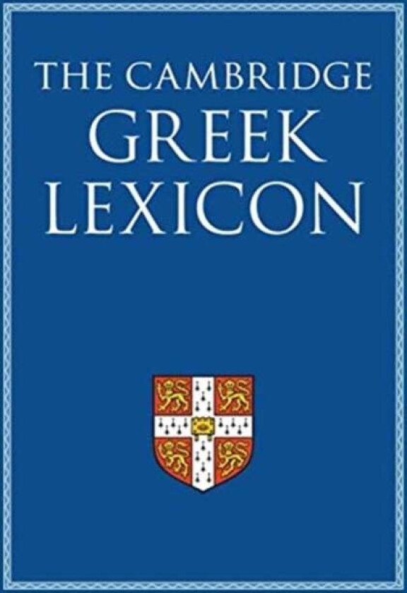 The Cambridge Greek Lexicon 2 Volume Hardback Set av Faculty of Classics