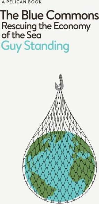 The Blue Commons av Guy Standing