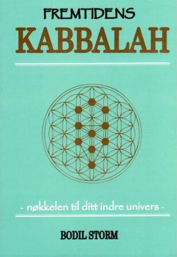 Fremtidens kabbalah av Bodil Storm