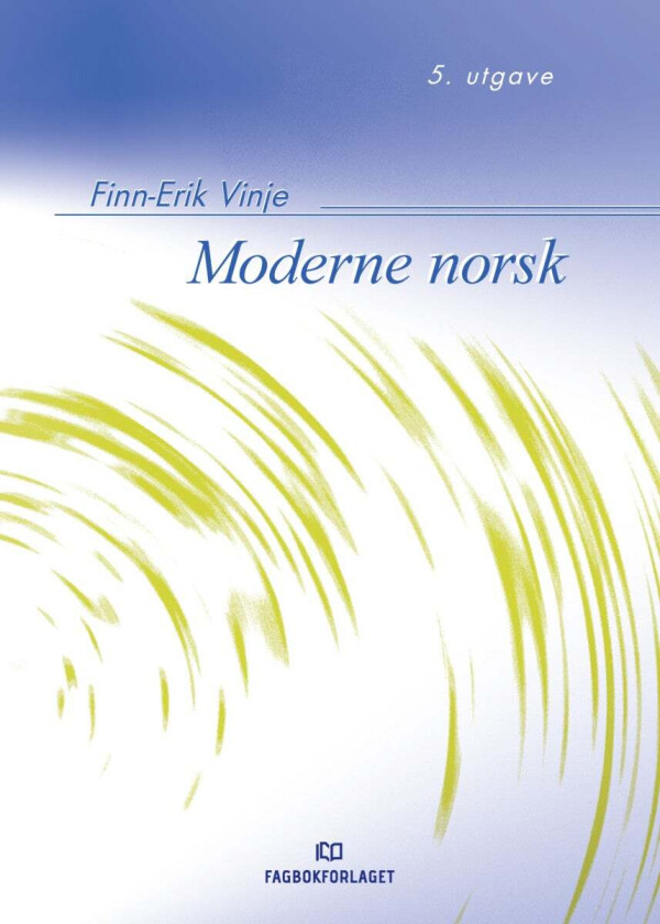 Moderne norsk av Finn-Erik Vinje