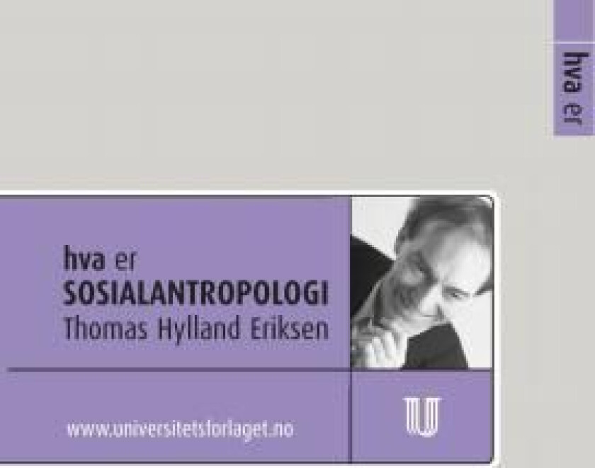 Hva er sosialantropologi av Thomas Hylland Eriksen