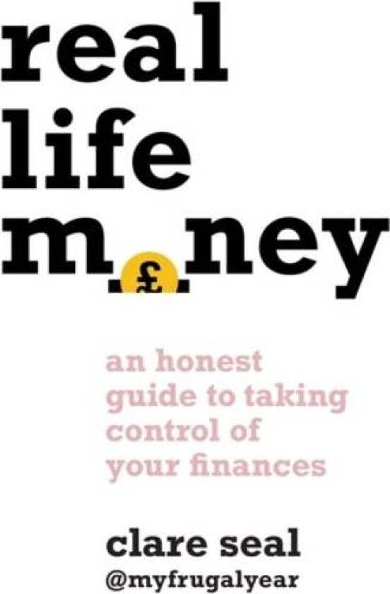 Real Life Money av Clare Seal