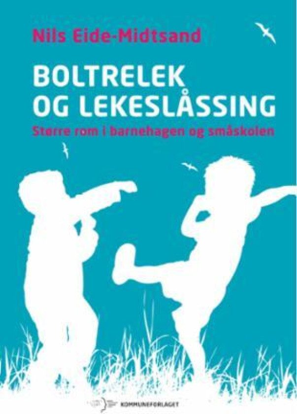 Boltrelek og lekeslåssing av Nils Eide-Midtsand