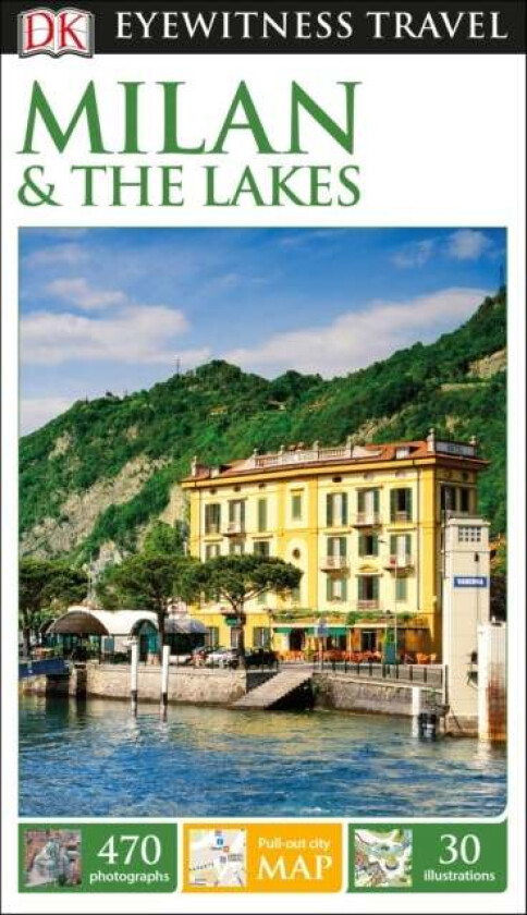 DK Eyewitness Milan and the Lakes av DK Eyewitness