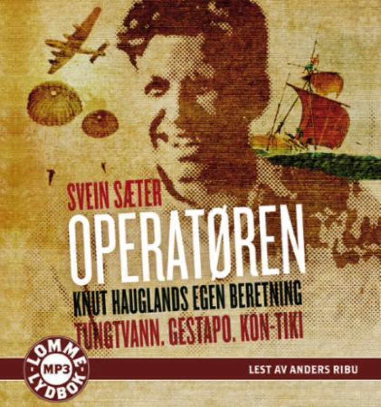 Operatøren av Knut Haugland
