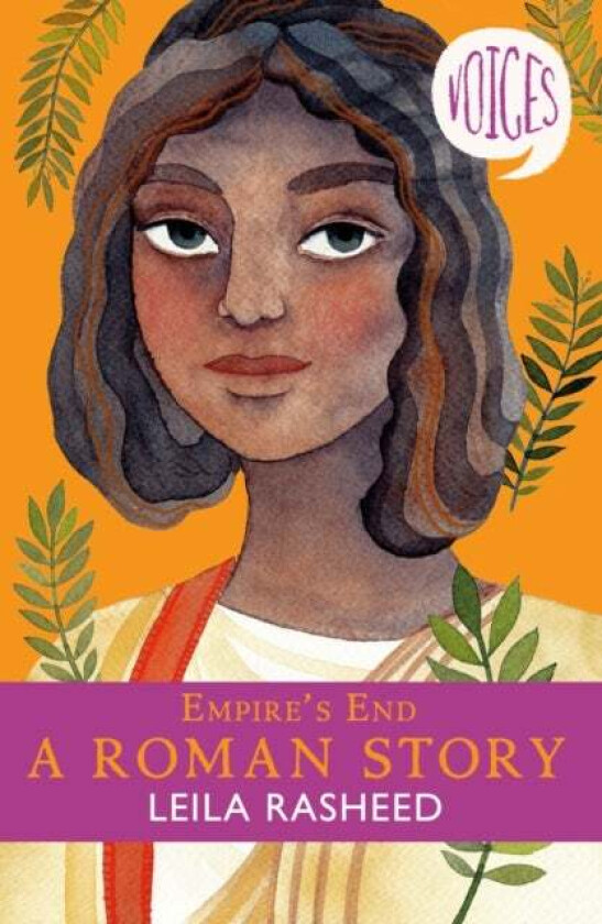 Empire's End - A Roman Story (Voices #4) av Leila Rasheed