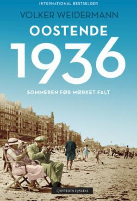 Oostende 1936 av Volker Weidermann