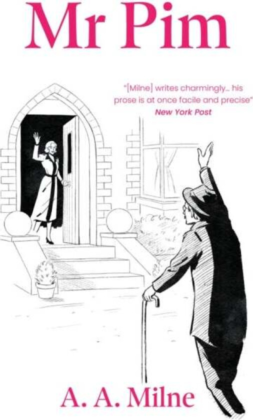 Mr Pim av A.A. Milne