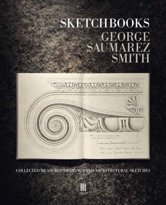 Sketchbooks av George Saumarez Smith