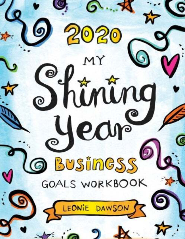 2020 My Shining Year Business Goals Workbook av Leonie Dawson