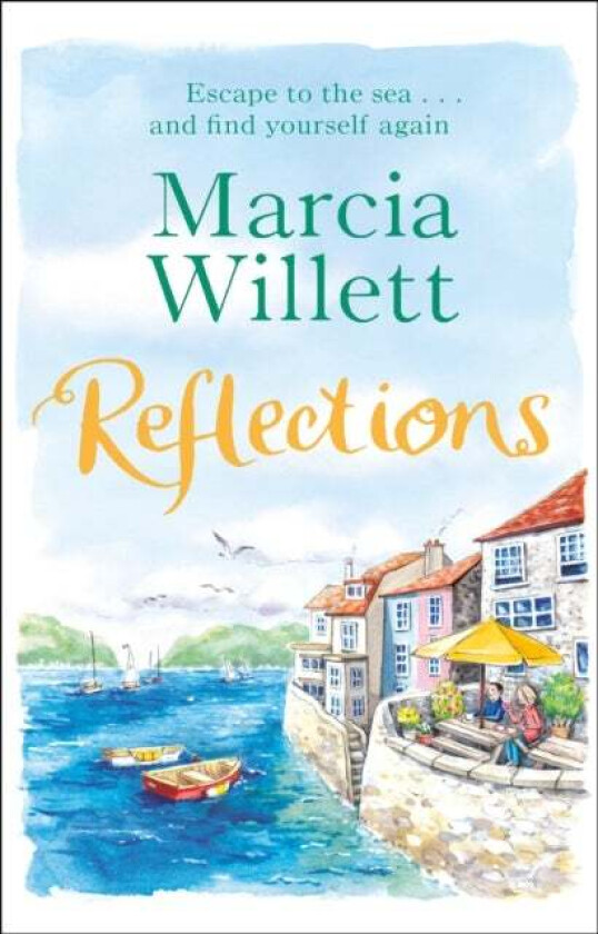 Reflections av Marcia Willett
