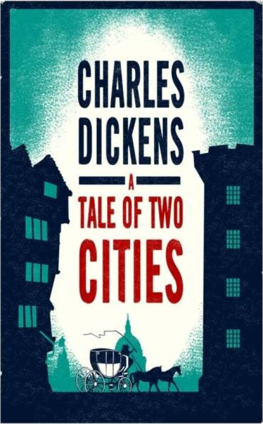 A Tale of Two Cities av Charles Dickens