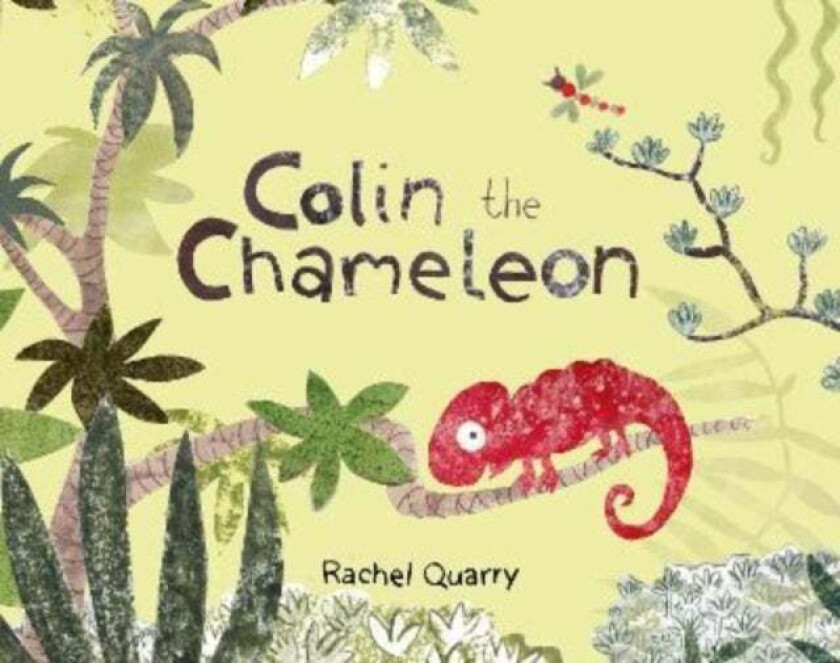 Colin the Chameleon av Rachel Quarry