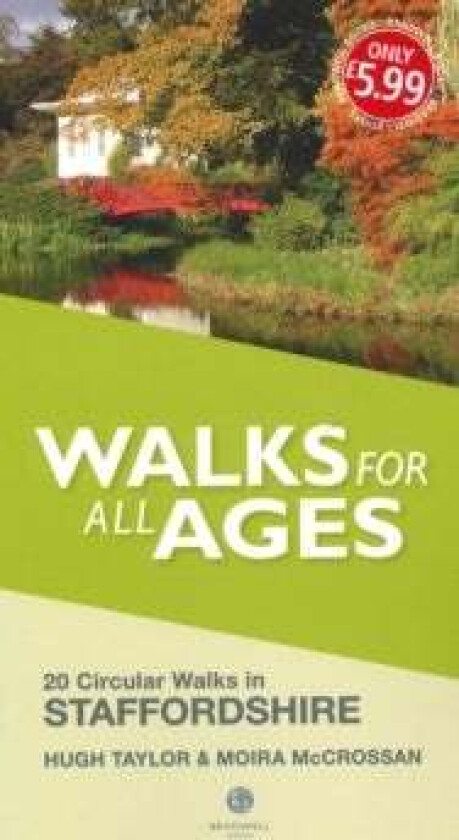 Walks for All Ages Staffordshire av Hugh Taylor, Moira McCrossan