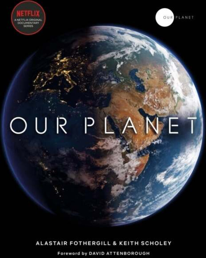 Our planet av Alastair Fothergill