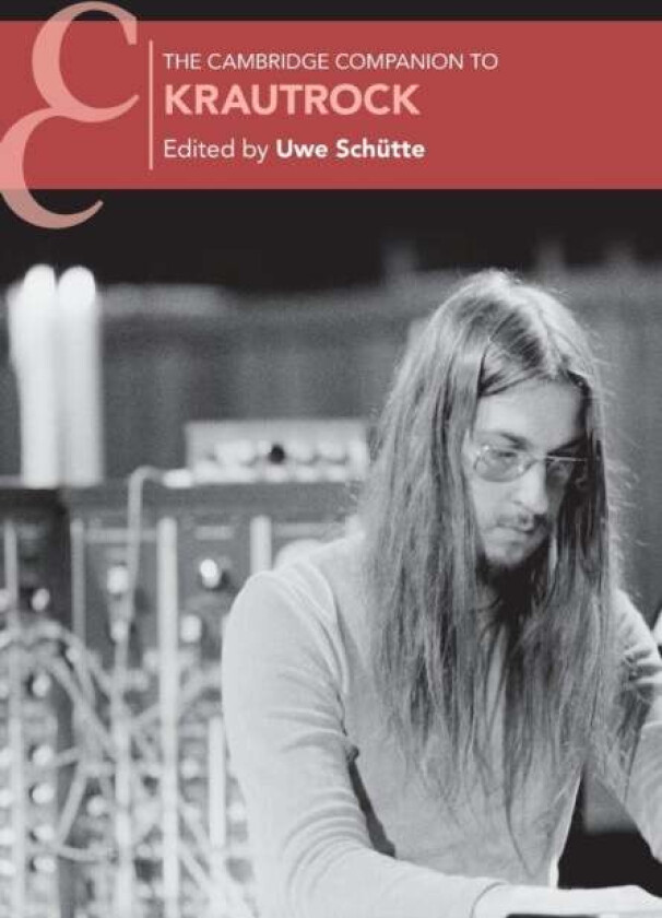 The Cambridge Companion to Krautrock