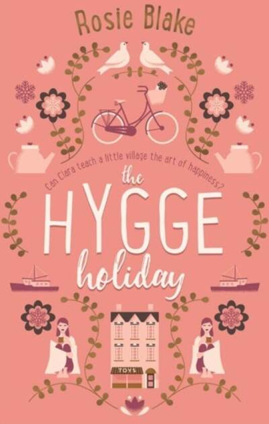 The Hygge Holiday av Rosie Blake