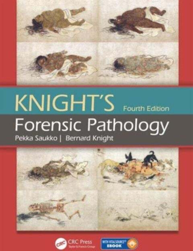Bilde av Knight's Forensic Pathology av Pekka (Dr.med.univ. (Vienna) Dr.Med.Sci. Specialist in Forensic Medicine Dr.h.c Professor and Head Department of F
