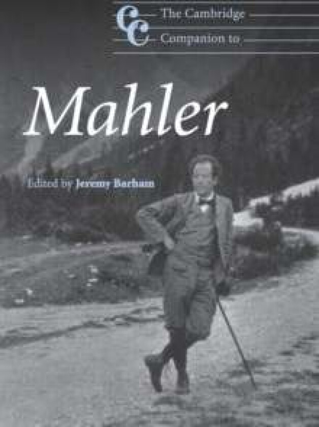 The Cambridge Companion to Mahler