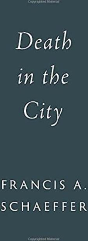 Death in the City av Francis A. Schaeffer