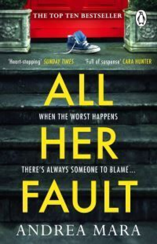 All Her Fault av Andrea Mara