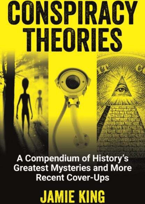 Conspiracy Theories av Jamie King