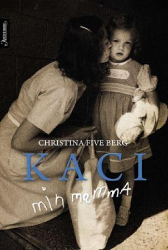 Kaci av Christina Five Berg