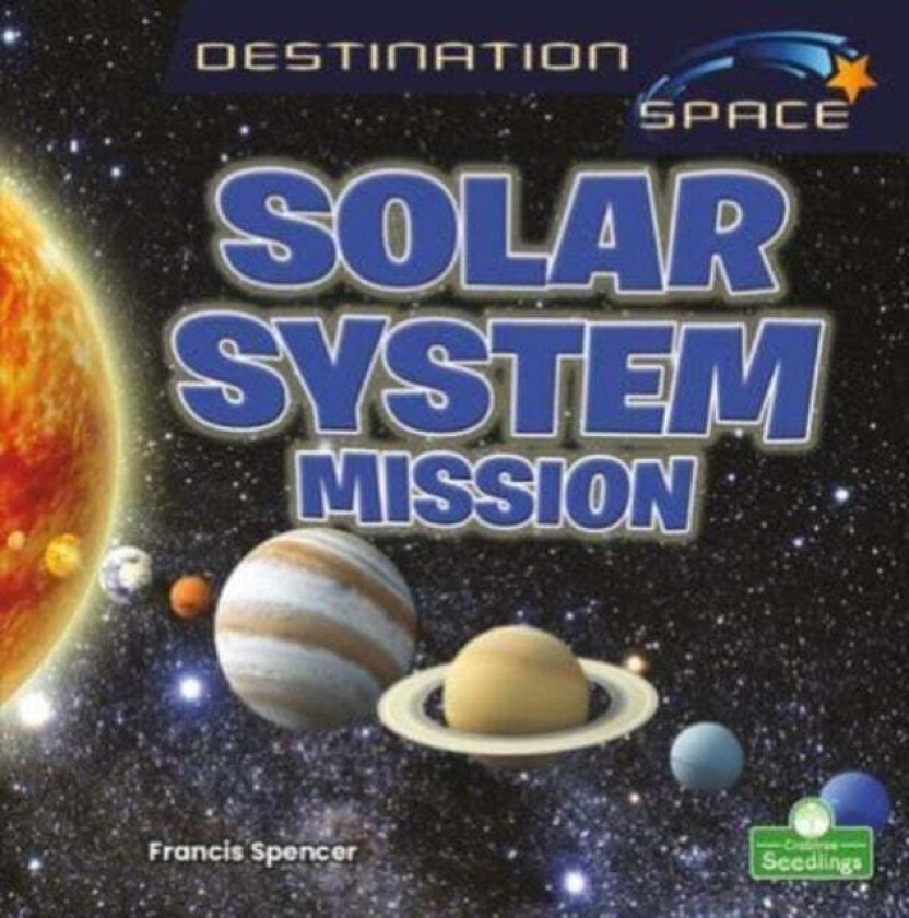 Solar System Mission av Francis Spencer