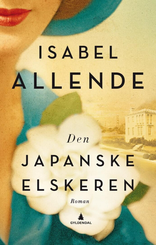 Den japanske elskeren av Isabel Allende