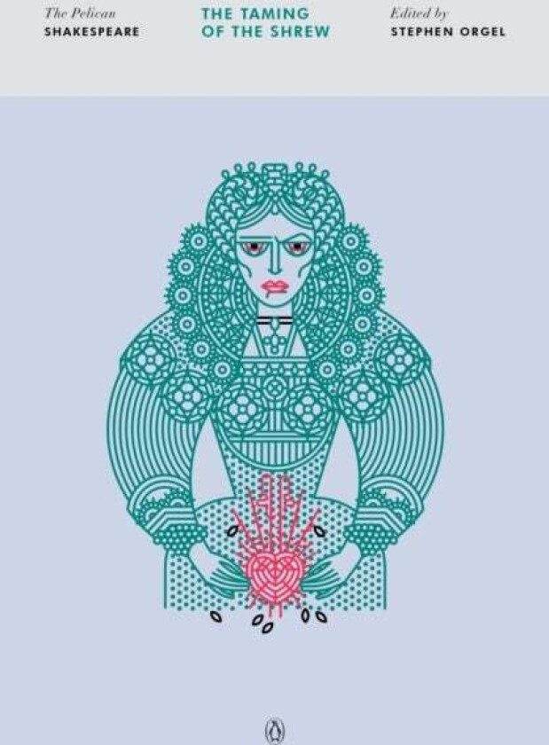 The Taming Of The Shrew av William Shakespeare