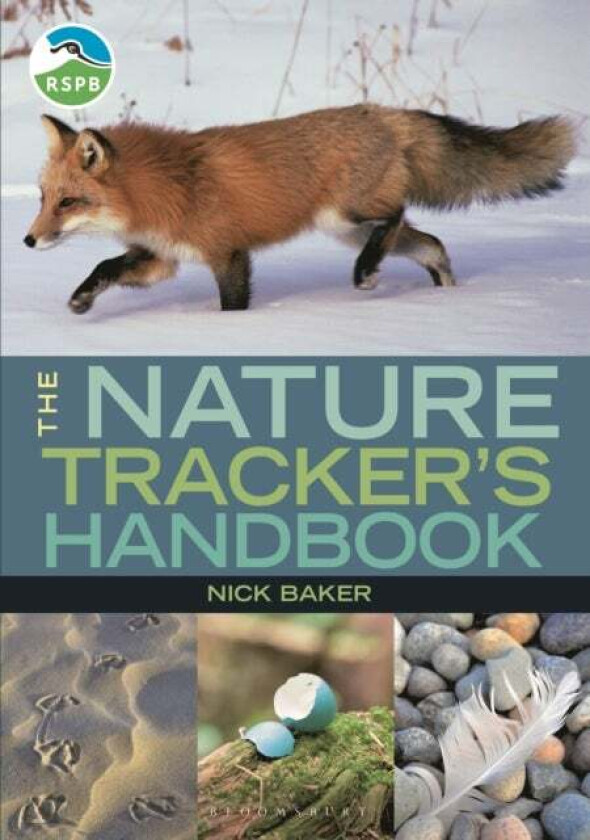 RSPB Nature Tracker's Handbook av Nick Baker