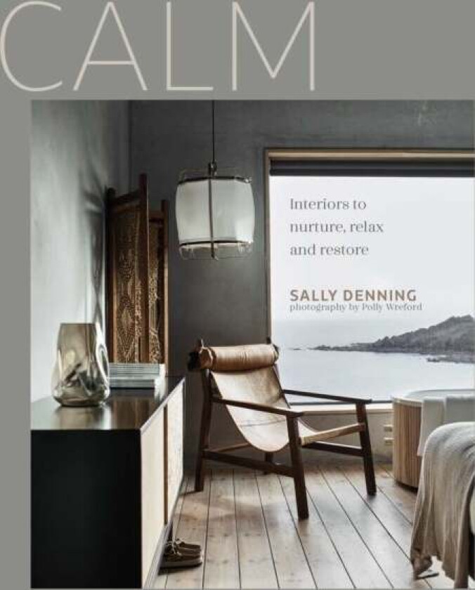 Calm av Sally Denning