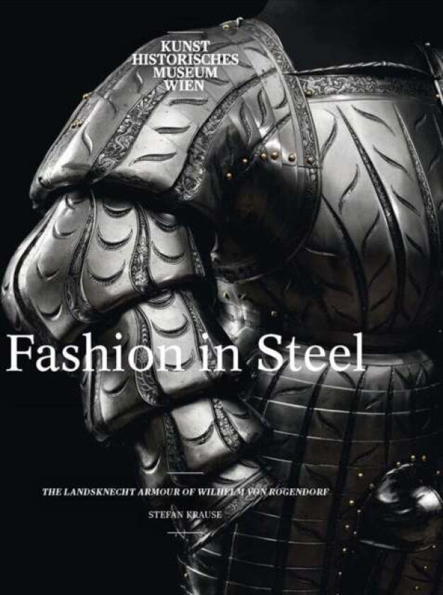 Fashion in Steel av Stefan Krause