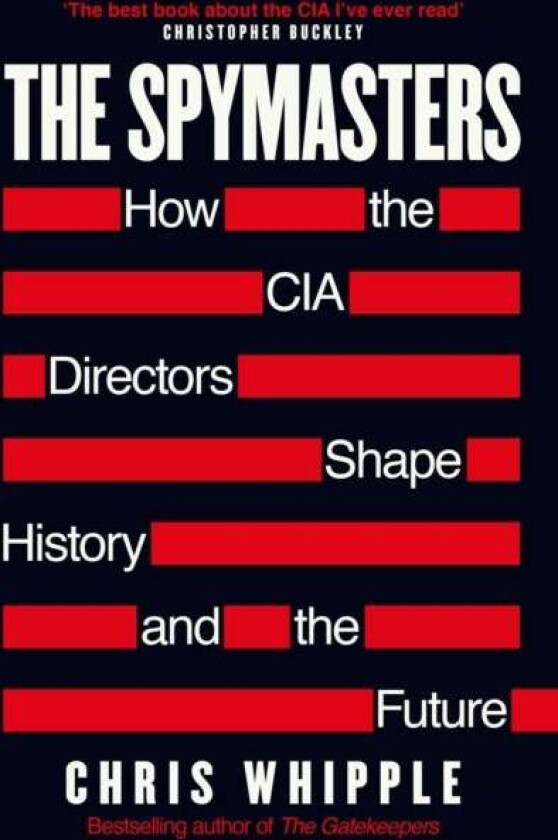 The Spymasters av Chris Whipple