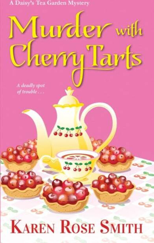 Murder with Cherry Tarts av Karen Rose Smith