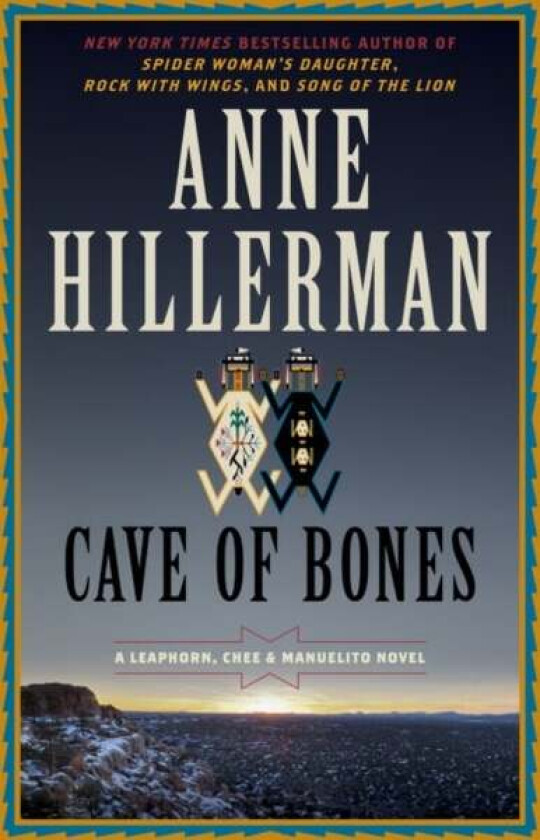 Cave of Bones: A Leaphorn, Chee & Manuelito Novel av Anne Hillerman