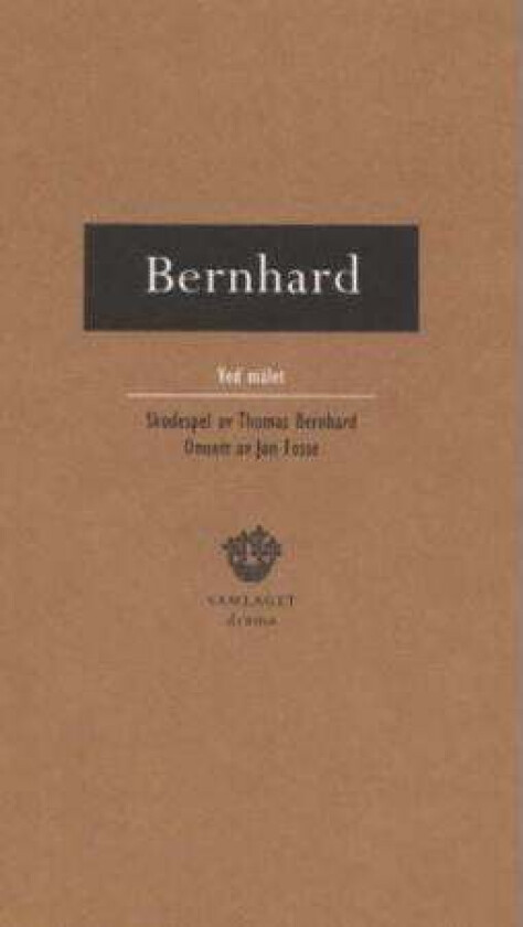 Ved målet av Thomas Bernhard