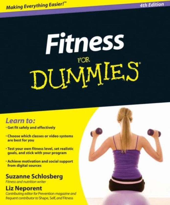 Fitness For Dummies av Suzanne Schlosberg, Liz Neporent