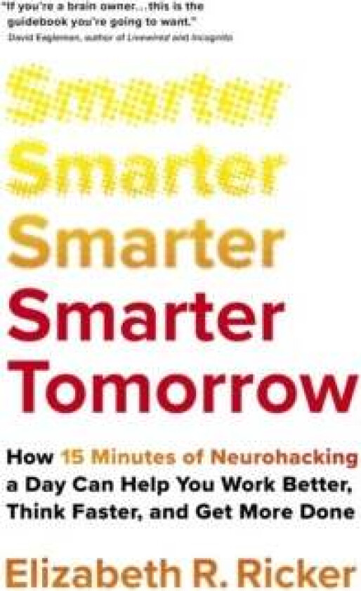 Smarter Tomorrow av Elizabeth Ricker