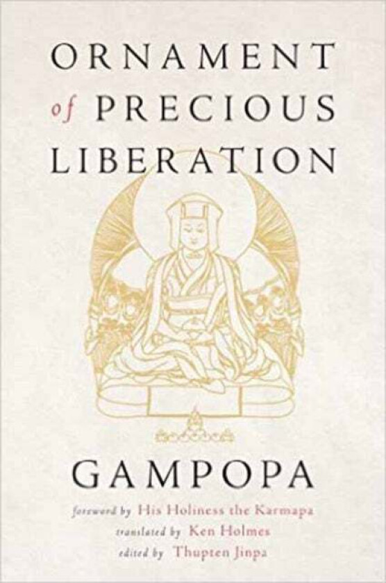Ornament of Precious Liberation av Gampopa, Ken Holmes