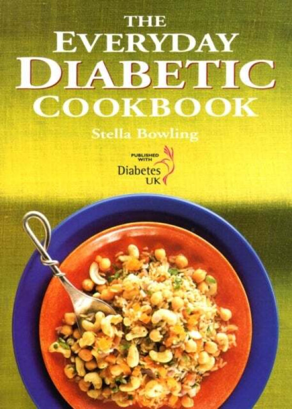 The Everyday Diabetic Cookbook av Stella Bowling