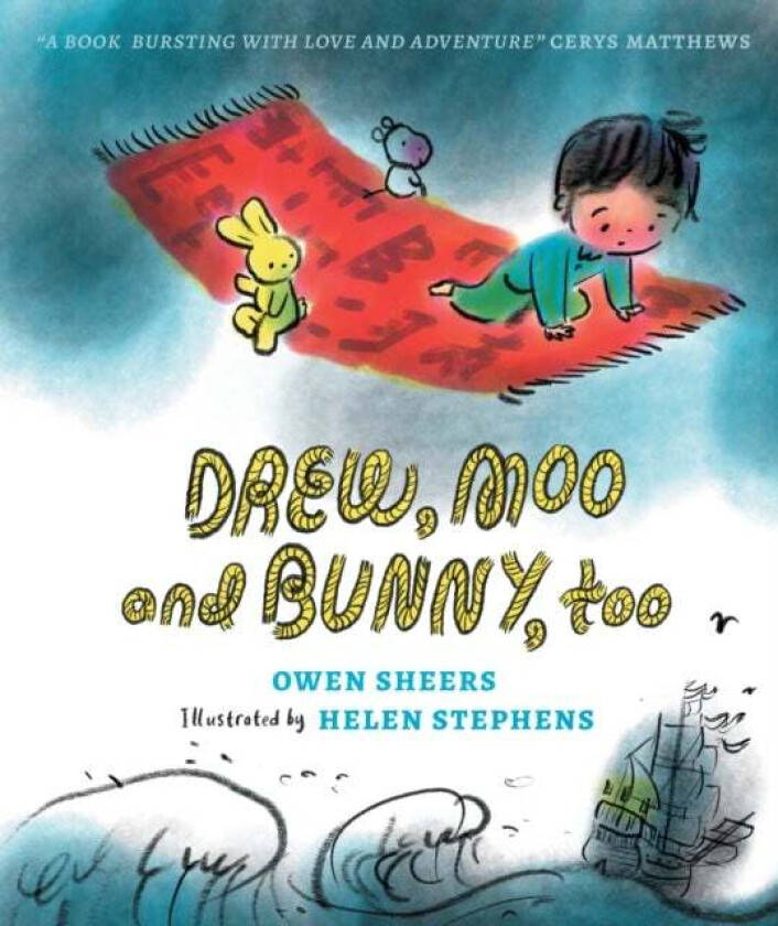 Drew, Moo and Bunny, Too av Owen Sheers