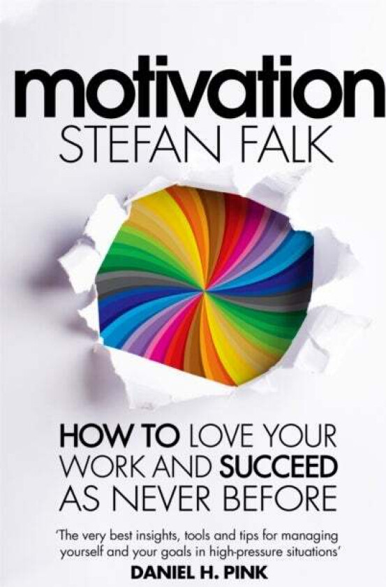 Motivation av Stefan Falk