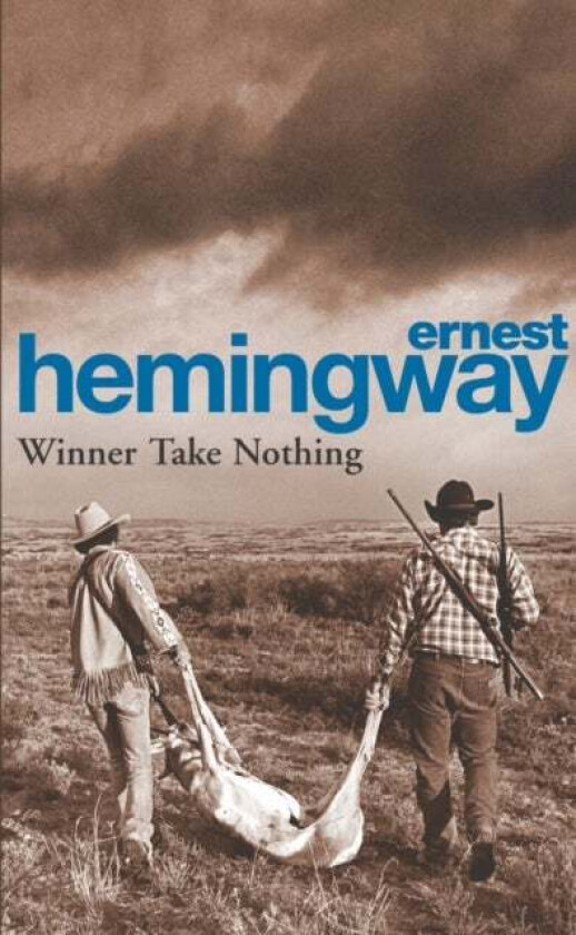 Winner Take Nothing av Ernest Hemingway