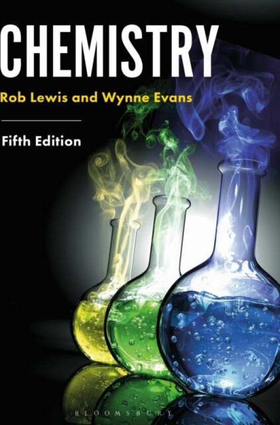 Chemistry av Rob (University of South Wales Pontypridd) Lewis, Wynne (Physical Sciences School of Applied Sciences University of Glamorgan) Evans
