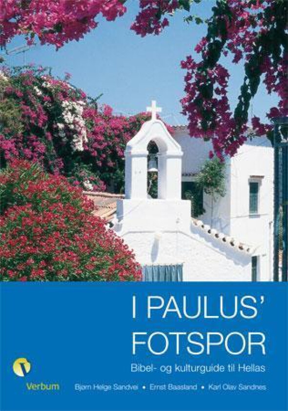 I Paulus' fotspor av Ernst Baasland, Karl Olav Sandnes, Bjørn Helge Sandvei