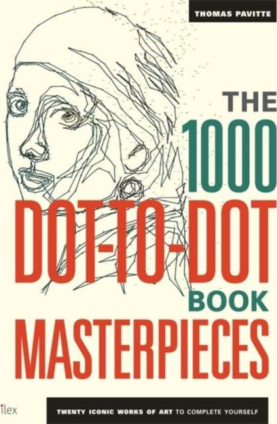 The 1000 Dot-to-Dot Book: Masterpieces av Thomas Pavitte